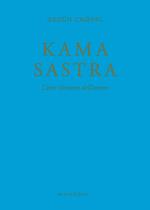 Kama sastra. L'arte tibetana dell'amore