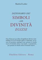 Dizionario dei simboli e delle divinità egizie