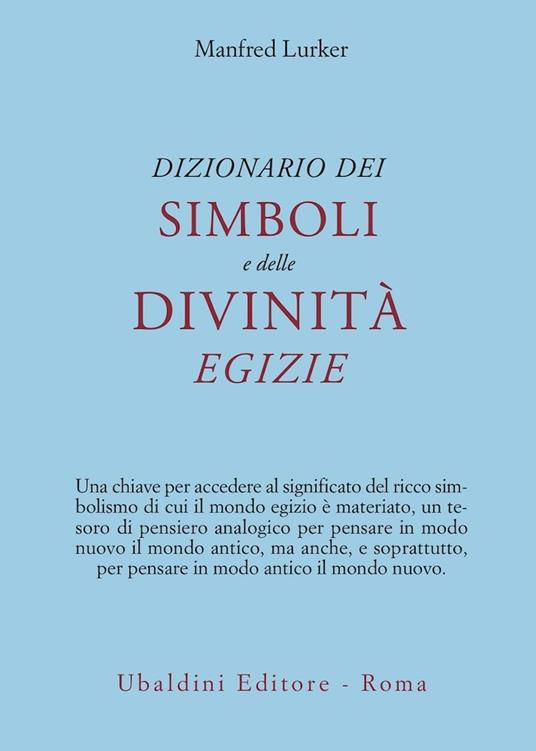 Dizionario dei simboli e delle divinità egizie - Manfred Lurker - copertina