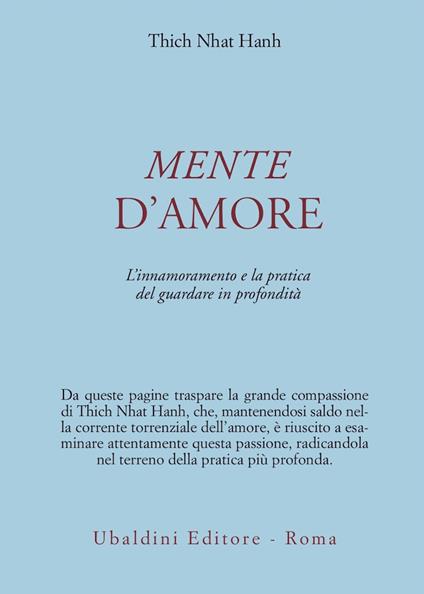 Mente d'amore. La pratica del guardare in profondità nella tradizione buddhista mahayana - Thich Nhat Hanh - copertina