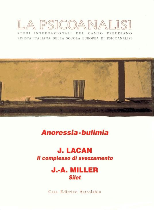 La psicoanalisi. Vol. 22: Anoressia-bulimia. - copertina