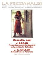 La psicoanalisi. Vol. 25: Basaglia, oggi