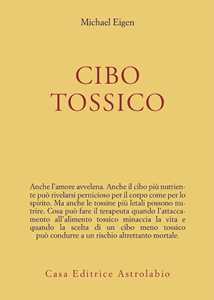 Libro Cibo tossico Michael Eigen