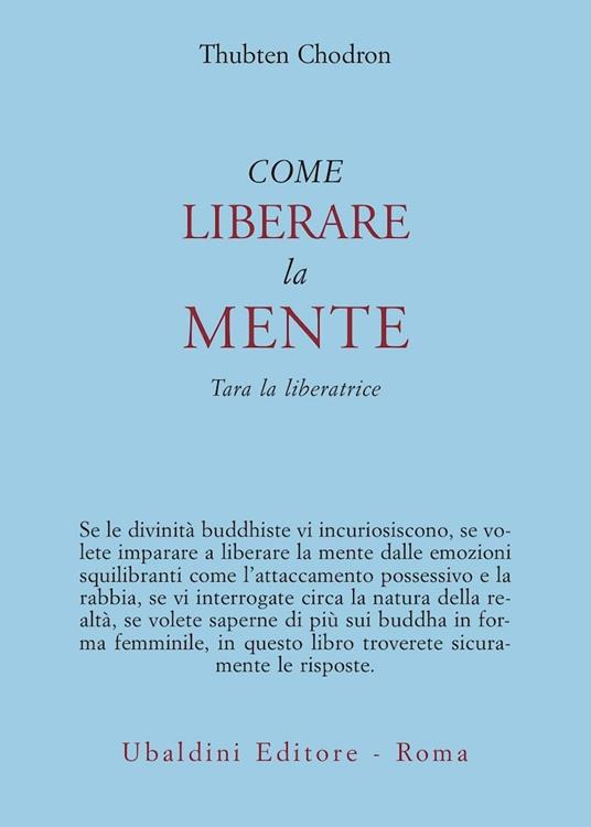 Come liberare la mente. Tara la liberatrice - Thubten Chodron - copertina