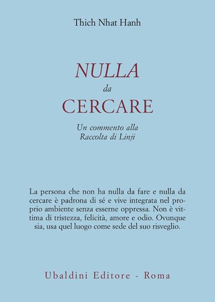 Nulla da cercare. Un commento alla raccolta di Linjii - Thich Nhat Hanh - copertina