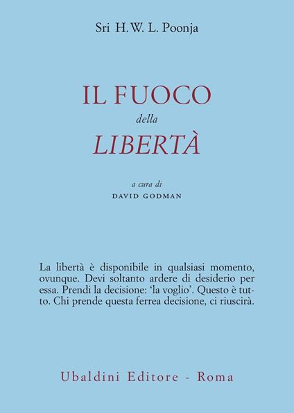 Il fuoco della libertà - Hariwansh L. Poonja - copertina