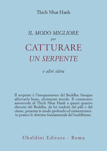 Il modo migliore per catturare un serpente - Thich Nhat Hanh - copertina