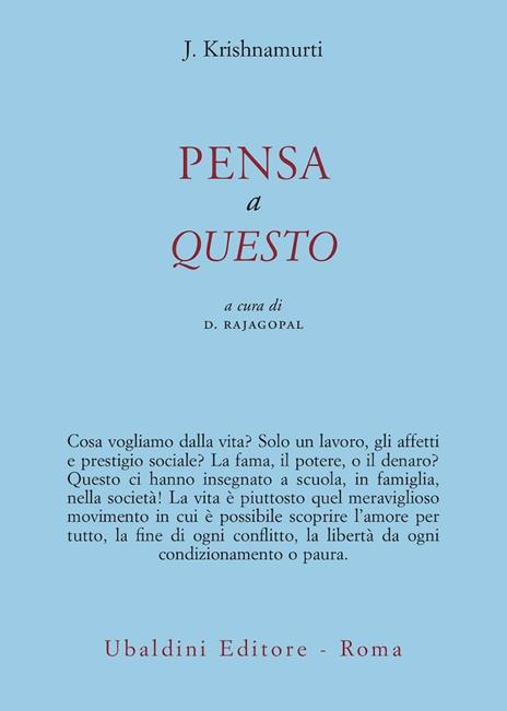 Pensa a questo - Jiddu Krishnamurti - 2