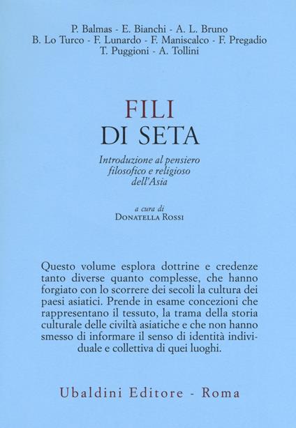 Fili di seta. Introduzione al pensiero filosofico e religioso dell'Asia - copertina