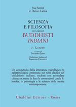 Scienza e filosofia nei classici buddhisti indiani. Vol. 2: La mente