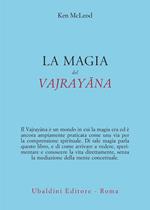 La magia del Vajrayana