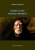 Storia di fra' Michele minorita