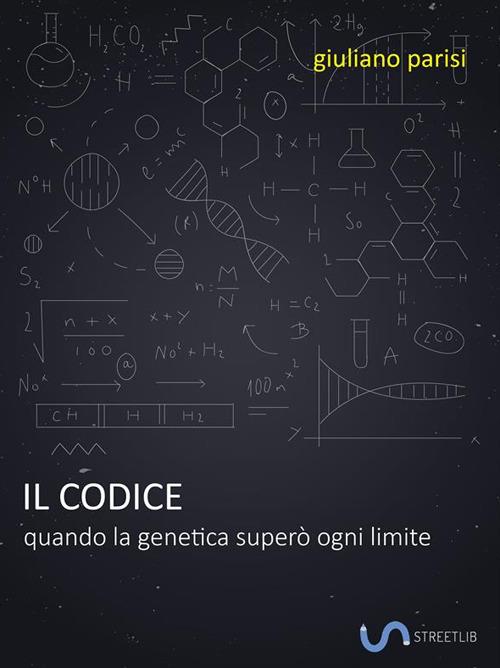 Il codice - Giuliano Parisi - ebook