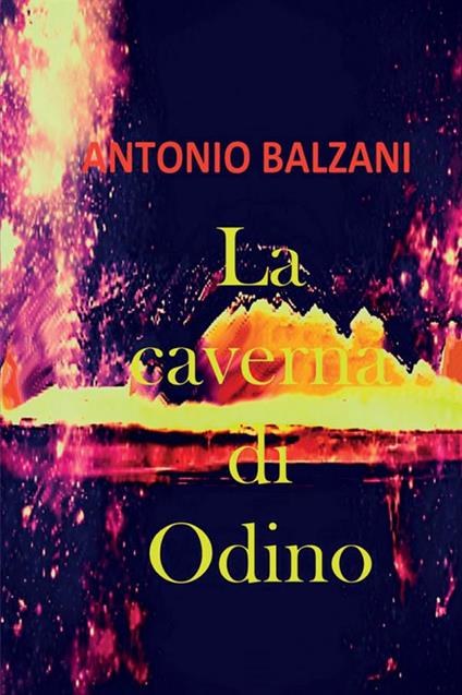 La caverna di Odino - Antonio Balzani - copertina