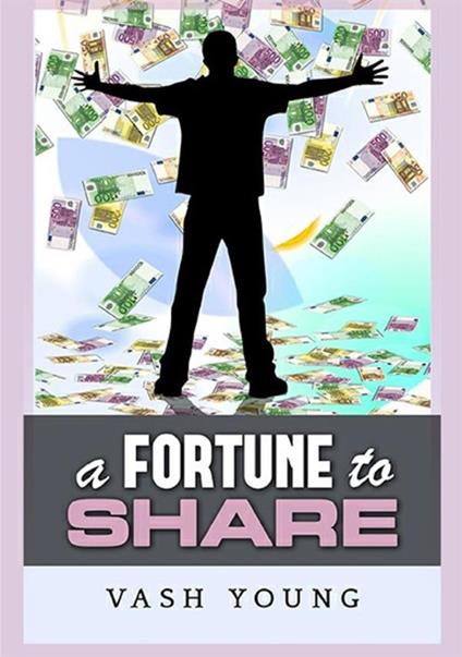 A fortune to share - Vash Young - copertina