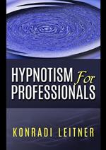 Hypnotism for professionals
