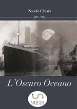 L' oscuro oceano