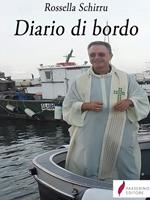 Diario di bordo. Navigare sulla barca della Chiesa sospinti dal soffio dello Spirito