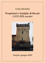 Proprietari e famiglie d Recale (1132-XIX secolo)
