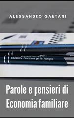 Parole e pensieri di economia familiare