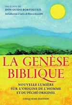 La Genèse biblique. Nouvelle lumière sur l'origine de l'homme et du péché originel