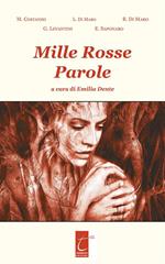 Mille rosse parole