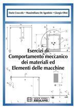 Esercizi di comportamento meccanico dei materiali ed elementi di macchine