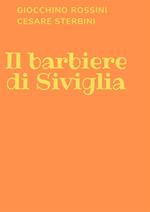 Il barbiere di Siviglia. Ediz. integrale