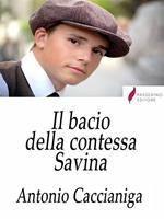 Il bacio della contessa Savina