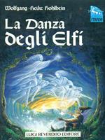 La  danza degli elfi