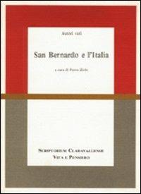 San Bernardo e l'Italia. Atti del Convegno di studi (Milano, 24-26 maggio 1990) - copertina