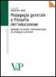 Pedagogia generale e filosofia dell'educazione. Seminari itineranti interuniversitari di pedagogia generale - copertina