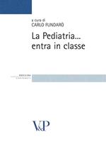 La pediatria... entra in classe