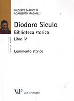 Diodoro siculo. Biblioteca storica. Libro IV. Commento storico