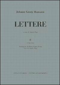 Lettere. Vol. 2: (1760-1769) - Johann Georg Hamann - copertina