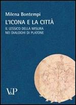 L' icona e la città. Il lessico della misura nei dialoghi di Platone