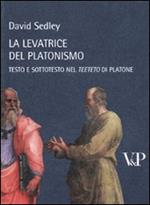 La levatrice del platonismo. Testo e sottotesto nel Teeteto di Platone