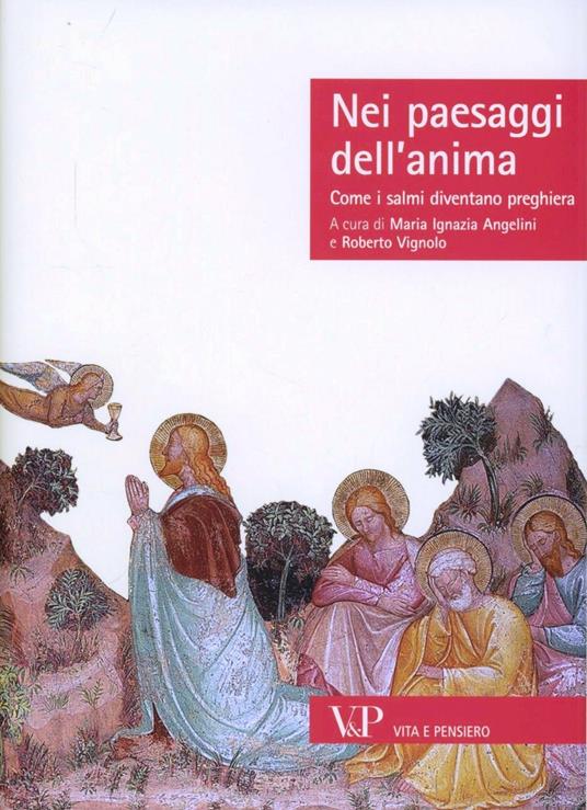 Nei paesaggi dell'anima. Come i salmi diventano preghiera - copertina