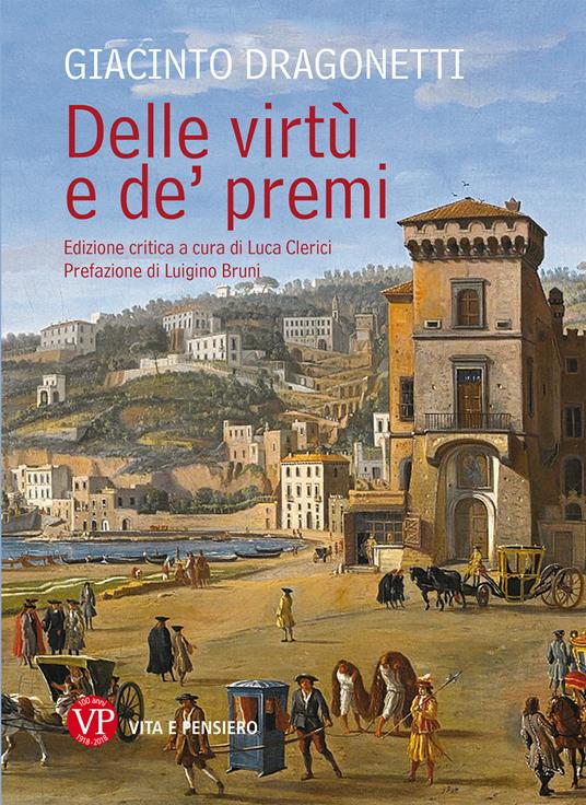 Delle virtù e de' premi - Giacinto Dragonetti - copertina