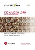 Dio a modo loro. Giovani italiani e religioni