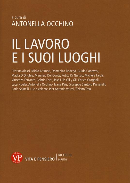 Il lavoro e i suoi luoghi - Antonella Bocchino - copertina