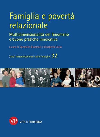 Famiglia e povertà relazionale. Multidimensionalità del fenomeno e buone pratiche innovative - copertina