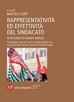 Rappresentatività ed effettività del sindacato