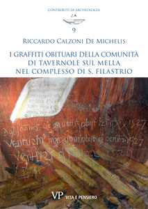 Libro I graffiti obituari della comunità di Tavernole sul Mella nel complesso di S. Filastrio Riccardo Calzoni De Michelis
