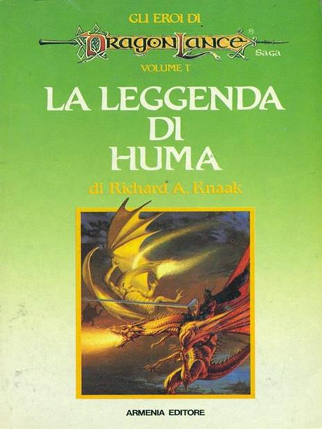 La leggenda di Huma - Richard A. Knaak - 2