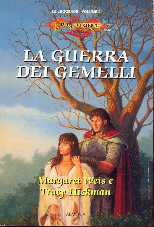 La guerra dei gemelli. Le leggende. DragonLance. Vol. 2 - Margaret Weis,Tracy Hickman,Valerie Valusek - 2