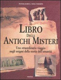 Il libro degli antichi misteri - Peter James,Nick Thorpe - copertina