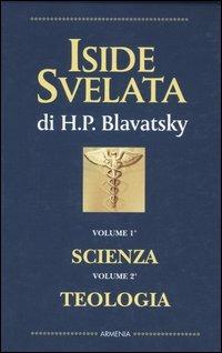 Iside svelata - Helena Petrovna Blavatsky - copertina