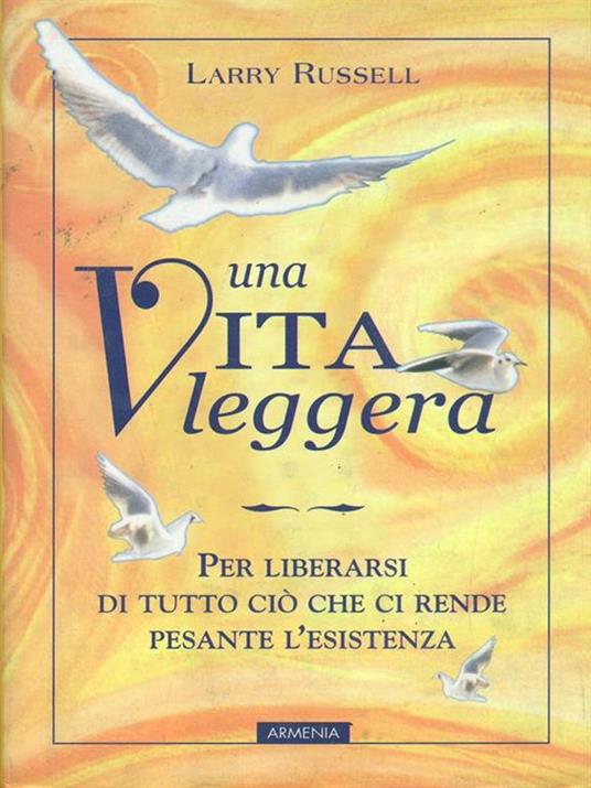 Una vita leggera - Larry Russell - 2