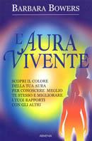 L' aura vivente -  Barbara Bowers - copertina